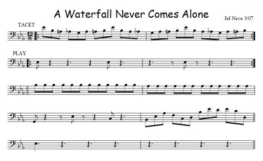 A Waterfall Never Come Alone